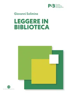 Leggere in biblioteca - Giovanni Solimine