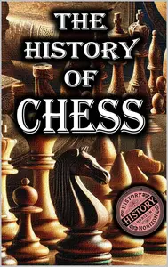 The History of Chess by History Horizon