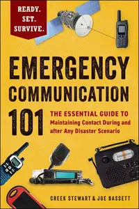 Emergency Communication 101: The Essential Guide to Maintaining Contact During and After Any Disaster Scenario