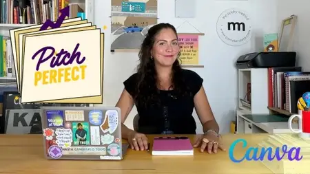 PITCH PERFECT: Design Visual Presentations that Sell Your Projects with Canva