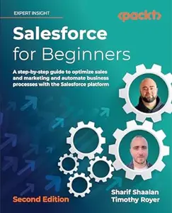 Salesforce for Beginners - Second Edition (Repost)