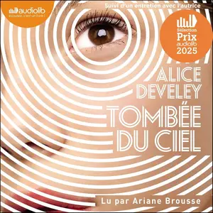 Alice Develey, "Tombée du ciel"