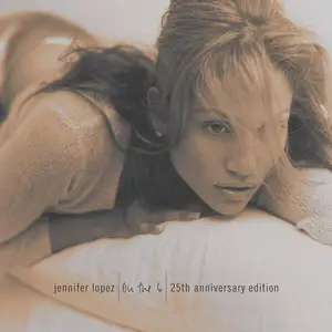 Jennifer Lopez - On The 6 (25th Anniversary Edition) (1999/2024)