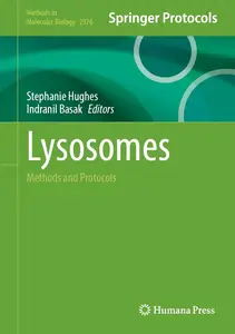 Lysosomes: Methods and Protocols