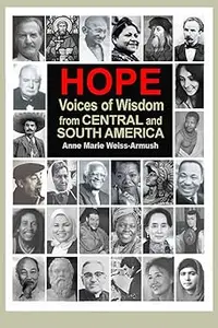 HOPE: Voices of Wisdom from Central and South America