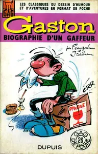 Gaston - HS - Biographie D'un Gaffeur