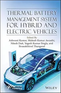 Thermal Battery Management System for Hybrid and Electric Vehicles