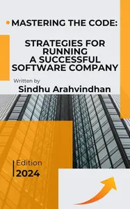 Mastering the Code: Strategies for Running a Successful Software Company