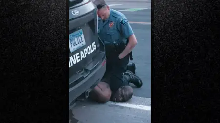 8 Minutes and 46 Seconds: The Killing of George Floyd (2020)