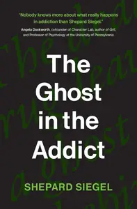 The Ghost in the Addict