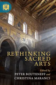 Rethinking Sacred Arts