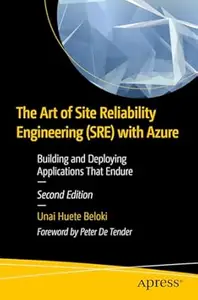 The Art of Site Reliability Engineering (SRE) with Azure (2nd Edition)