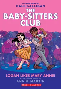 The Baby-Sitters Club v08-Logan Likes Mary Anne 2020 Digital