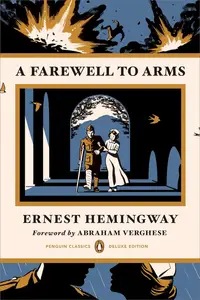 A Farewell to Arms (Penguin Classics Deluxe Edition)