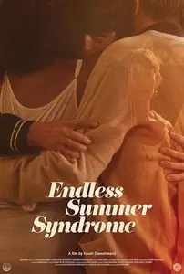 Le syndrome de l'été sans fin / Endless Summer Syndrome (2023)