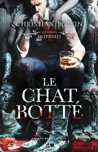Christian Boivin, "Le chat botté"