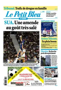Le Petit Bleu d'Agen - 14 Juin 2025