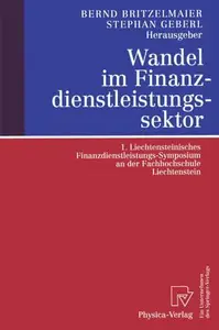 Wandel im Finanzdienstleistungssektor: 1. Liechtensteinisches Finanzdienstleistungs-Symposium an der Fachhochschule Liechtenste