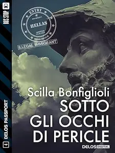Sotto gli occhi di Pericle (Delos Passport)