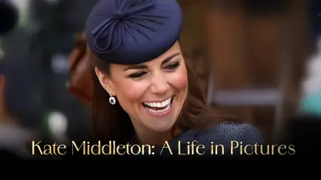 CH5. - Kate Middleton: Her Life in Pictures (2024)