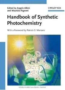 Handbook of Synthetic Photochemistry [Repost]