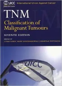 TNM Classification of Malignant Tumours (7th Edition)