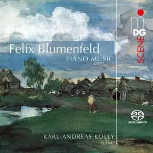 Karl-Andreas Kolly - Blumenfeld: Piano Music (2018)