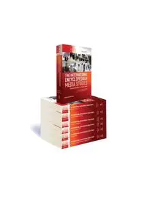 The International Encyclopedia of Media Studies, 7 Volume Set