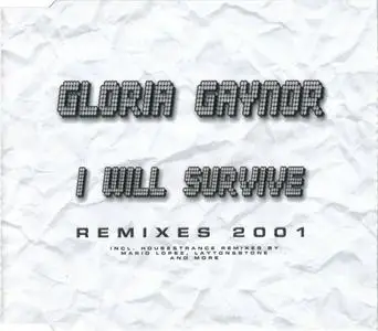 Gloria Gaynor - I Will Survive Remixes (Germany CD5) (2001) {A45 Music}