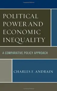 Political Power and Economic Inequality: A Comparative Policy Approach