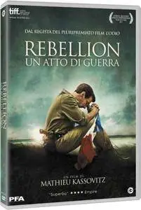 Rebellion - Un Atto di Guerra / L'ordre et la morale (2011)