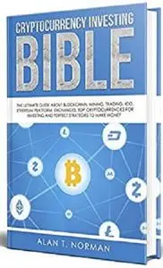 Cryptocurrency Investing Bible