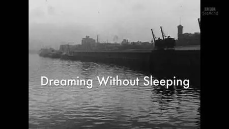 BBC - Dreaming Without Sleeping (2020)