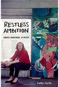 Restless Ambition: Grace Hartigan, Painter [Repost]