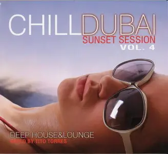  VA - Chill Dubai Sunset Session Vol.4 (2012)