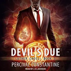 «Devil’s Due» by Percival Constantine