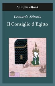 Leonardo Sciascia - Il consiglio d'Egitto