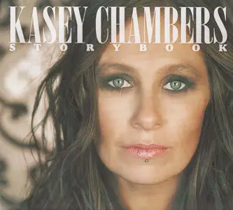 Kasey Chambers - Kasey Chambers Story Book (2011)