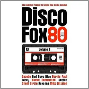 V.A. - The Original Maxi-Singles Collection: Disco Fox 80 Volume 2 (2014)