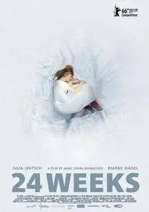 24 Weeks / 24 Wochen (2016)