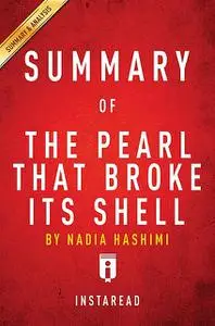 «Summary of The Pearl That Broke Its Shell» by Instaread