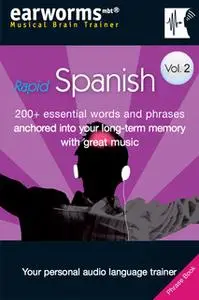 «Rapid Spanish Vol. 2 (European)» by earworms MBT