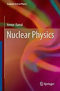 Nuclear Physics (Graduate Texts in Physics)