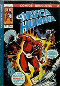 La Mosca Humana (The Human Fly) #1-19