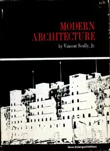 Modern Architecture (The Great Ages of World Architecture)