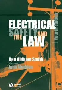 Electrical Safety and the Law (Repost)