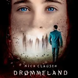 «Drømmeland» by Nick Clausen