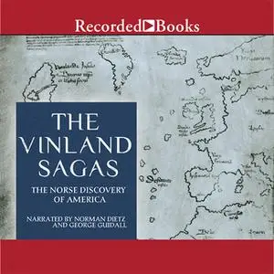 «The Vinland Sagas» by Anonymous