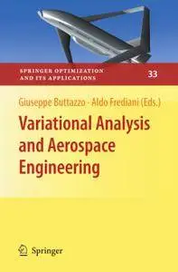 Variational Analysis and Aerospace Engineering (Repost)