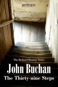 «The Thirty-Nine Steps» by John Buchan